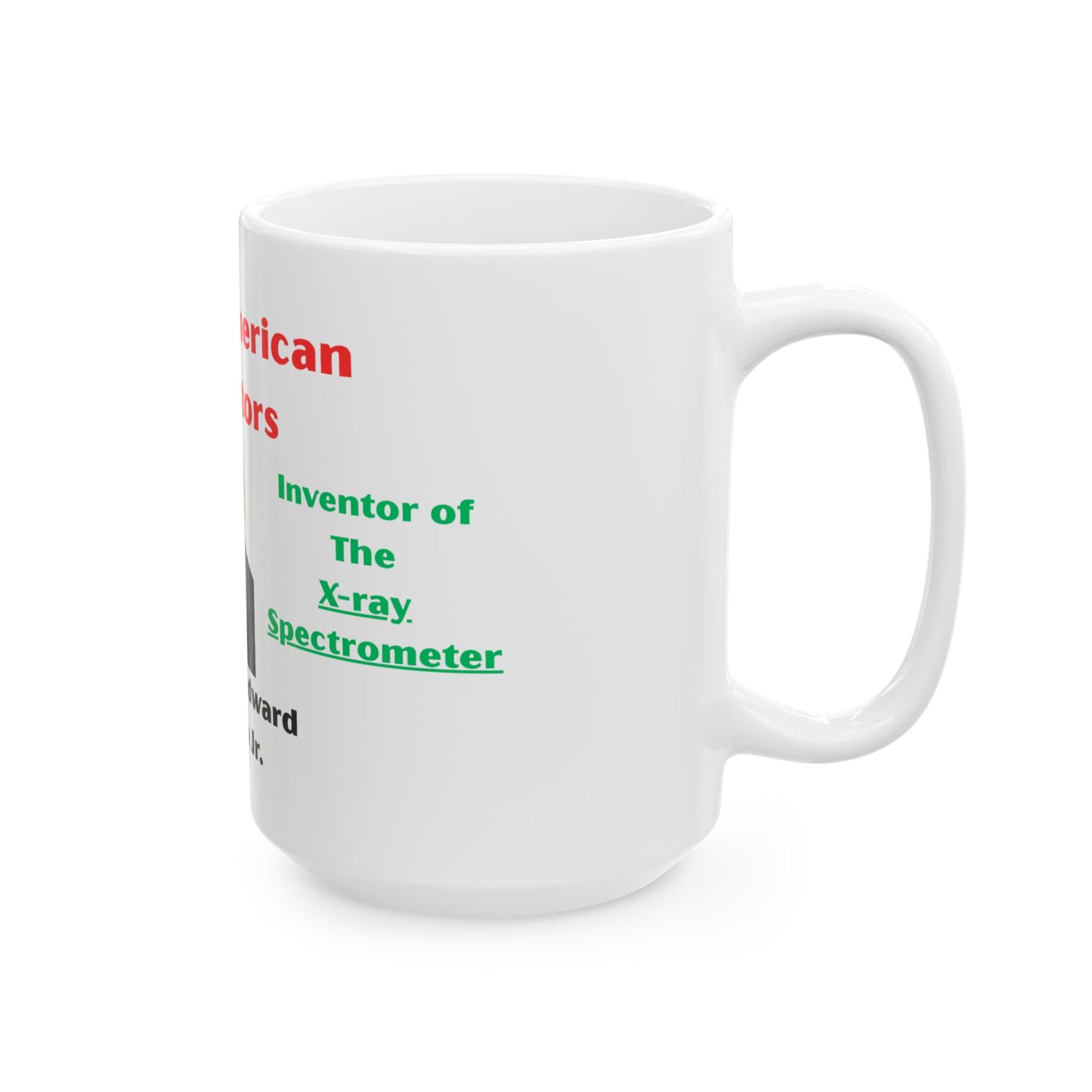 Black American Inventors Ceramic Mug - Coffee Cup, Inspirational Gift, History Lover, Educational, Unique Mug, 11oz, 15oz