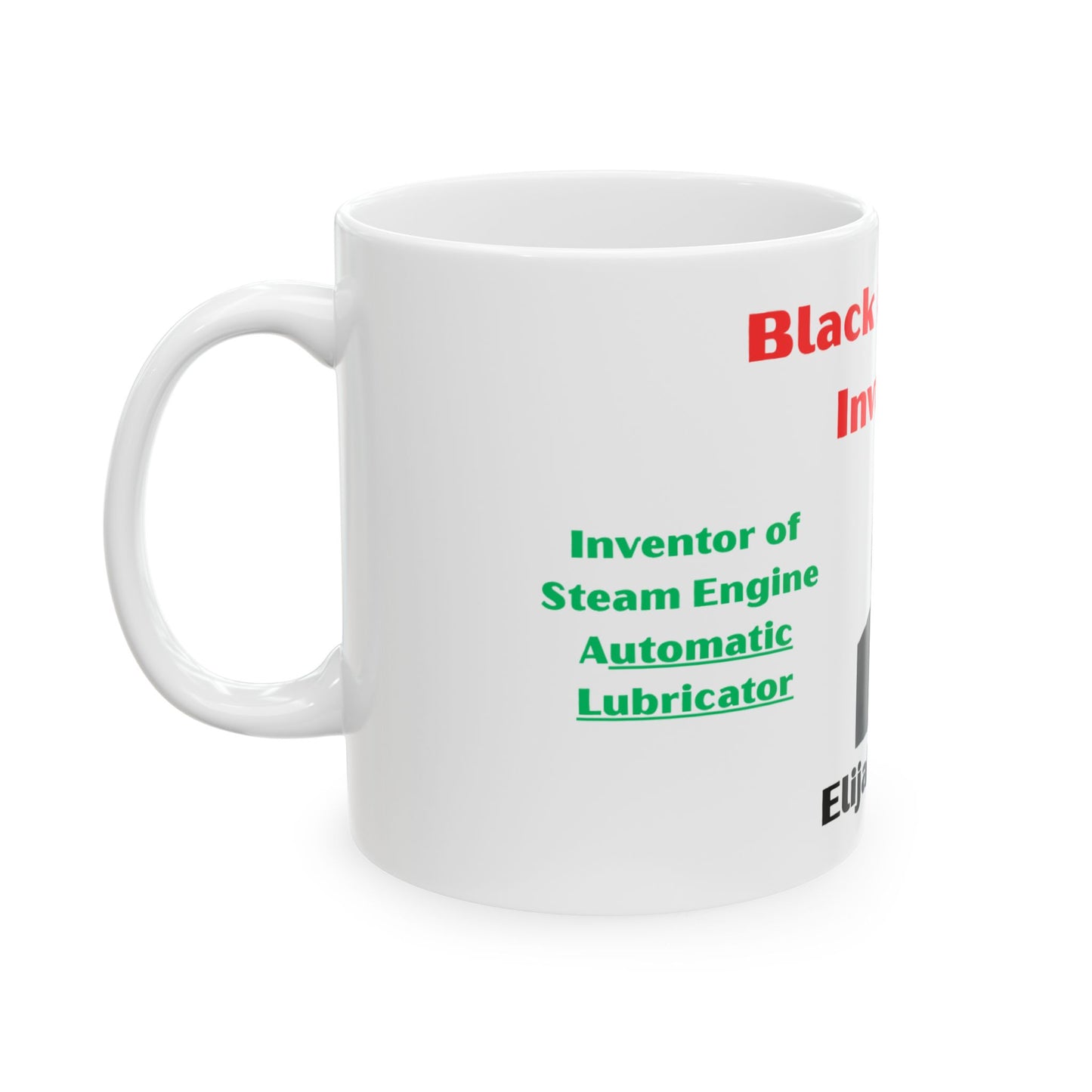 Black American Inventors Ceramic Mug | Elijah McCoy Tribute | Educational Gift | Unique Coffee Cup | History Lover's Mug | 11oz & 15oz